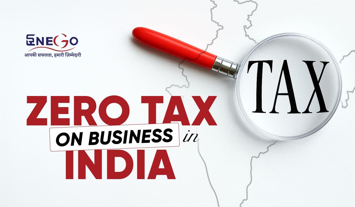 Zero Tax on Business in India 2026: How MSMEs Can Secure Corporate Tax Exemption