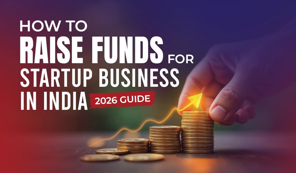 How to Raise Funds for a Startup in India
